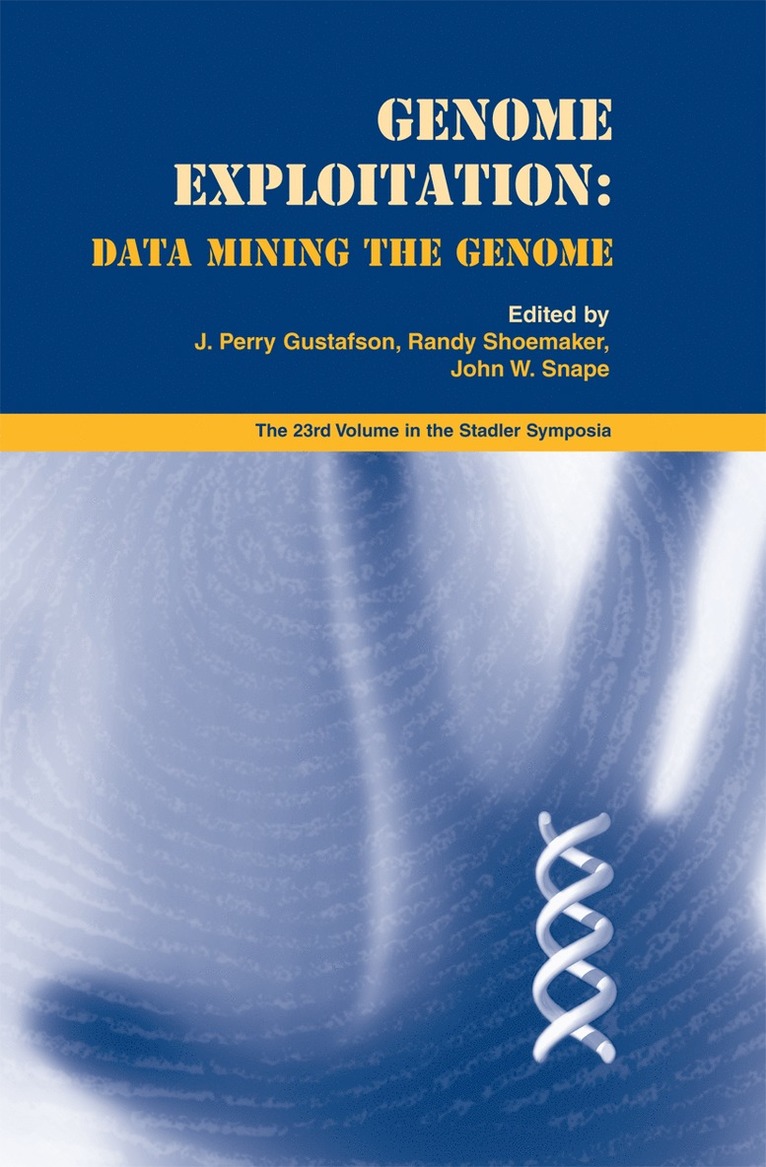J. Perry Gustafson, Randy Shoemaker, John W. Snape - Genome Exploitation, Häftad