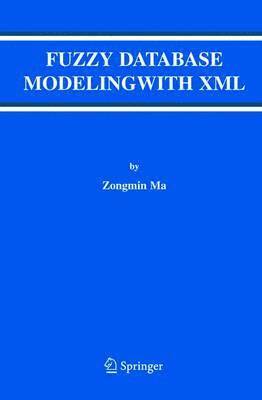 Fuzzy Database Modeling with XML 1