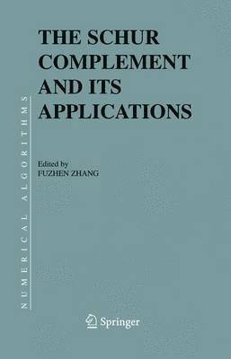 Schur Complement and Its Applications