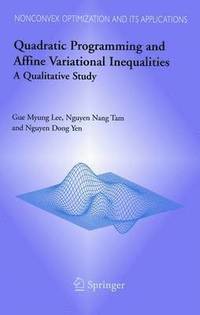bokomslag Quadratic Programming and Affine Variational Inequalities