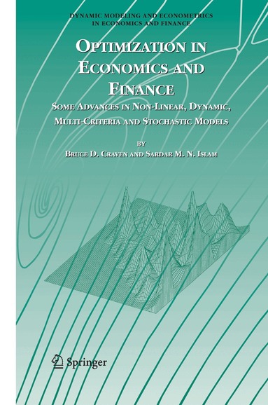 Bruce D. Craven, Sardar M. N. Islam - Optimization in Economics and Finance, Häftad
