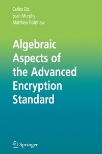 bokomslag Algebraic Aspects of the Advanced Encryption Standard