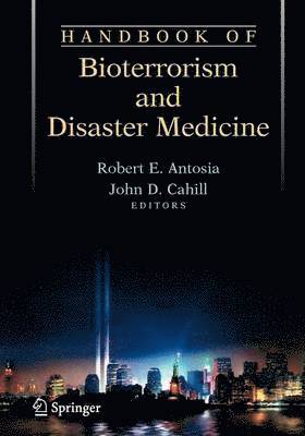 Handbook of Bioterrorism and Disaster Medicine 1