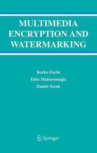 bokomslag Multimedia Encryption and Watermarking