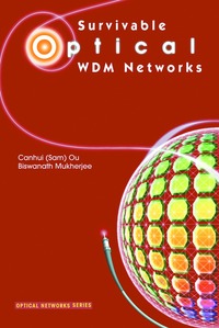 bokomslag Survivable Optical WDM Networks