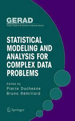 bokomslag Statistical Modeling and Analysis for Complex Data Problems