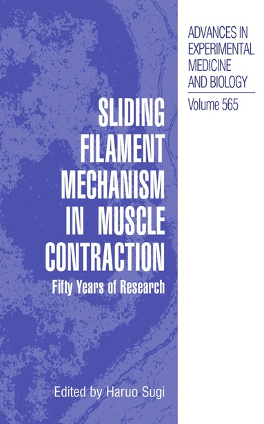 bokomslag Sliding Filament Mechanism in Muscle Contraction