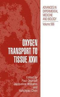 bokomslag Oxygen Transport to Tissue XXVI