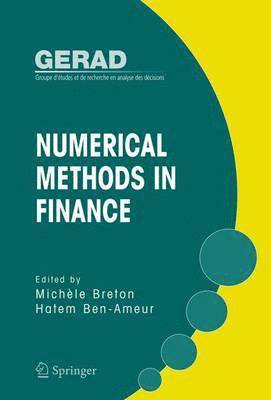 Michèle Breton, Hatem Ben-Ameur - Numerical Methods in Finance, Häftad