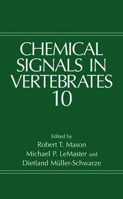 Chemical Signals in Vertebrates 10 1