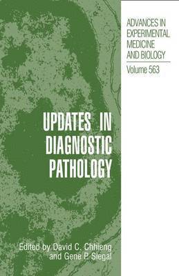 David C. Chhieng, Gene P. Siegal, David C Chhieng, Gene P Siegal - Updates in Diagnostic Pathology, Häftad
