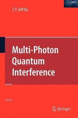 Multi-Photon Quantum Interference 1