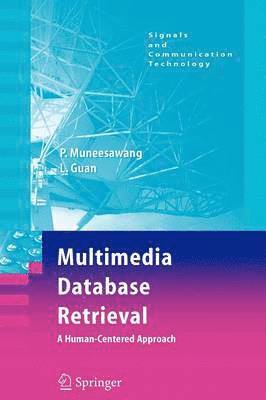 Paisarn Muneesawang, Ling Guan - Multimedia Database Retrieval:, Häftad