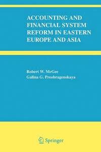 bokomslag Accounting and Financial System Reform in Eastern Europe and Asia