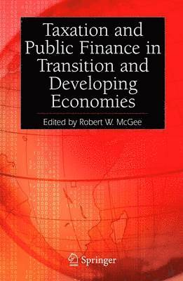 Taxation and Public Finance in Transition and Developing Economies 1