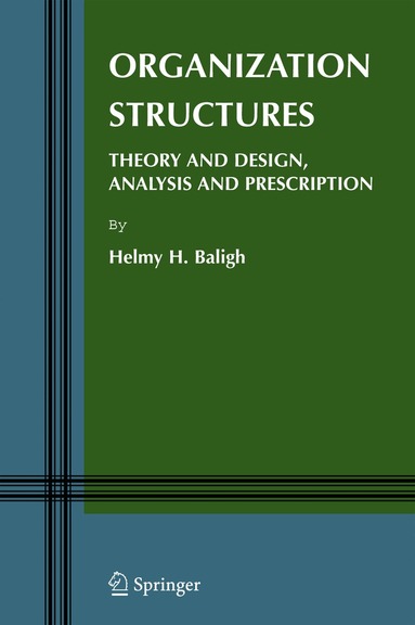 Helmy H. Baligh - Organization Structures, Häftad