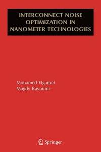bokomslag Interconnect Noise Optimization in Nanometer Technologies