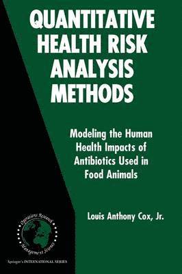 Louis Anthony Cox Jr., Louis Anthony Cox Jr - Quantitative Health Risk Analysis Methods, Häftad