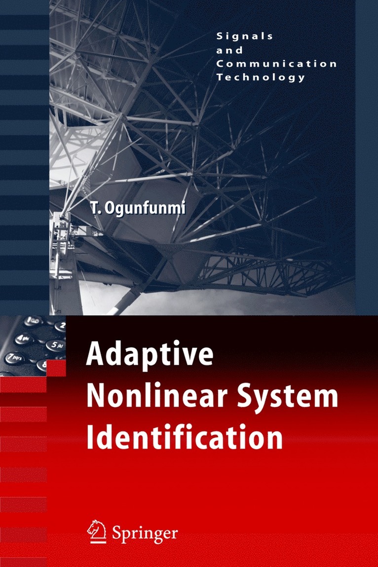 Tokunbo Ogunfunmi - Adaptive Nonlinear System Identification, Häftad