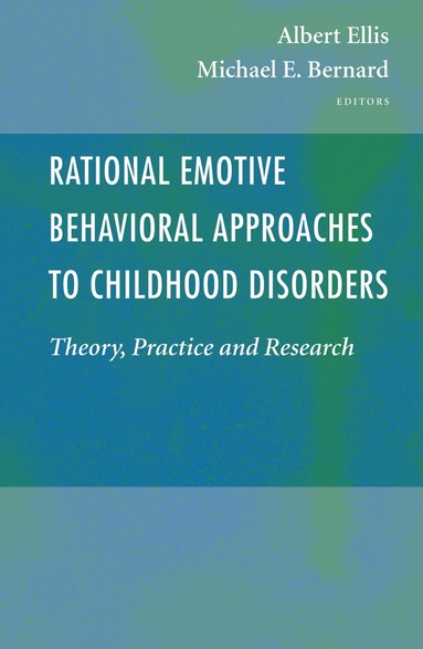 bokomslag Rational Emotive Behavioral Approaches to Childhood Disorders