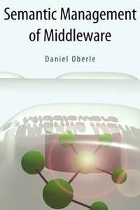 bokomslag Semantic Management of Middleware