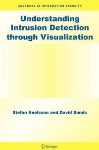 bokomslag Understanding Intrusion Detection through Visualization