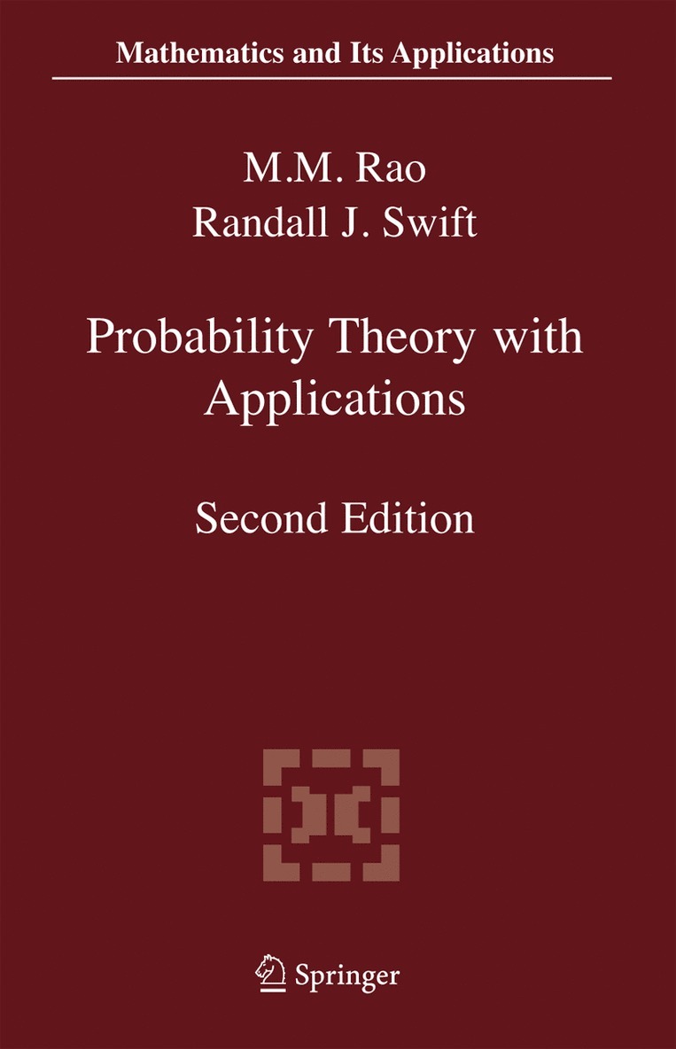 Malempati M. Rao, Randall J. Swift - Probability Theory with Applications, Häftad