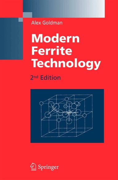 Alex Goldman - Modern Ferrite Technology, Häftad