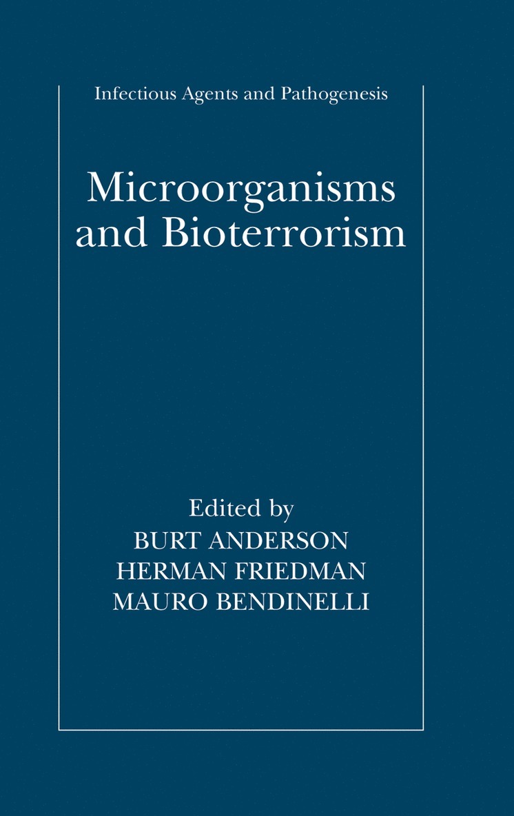 Microorganisms and Bioterrorism 1