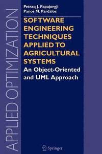 bokomslag Software Engineering Techniques Applied to Agricultural Systems