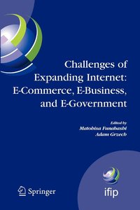 bokomslag Challenges of Expanding Internet: E-Commerce, E-Business, and E-Government