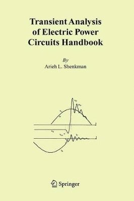 Transient Analysis of Electric Power Circuits Handbook 1