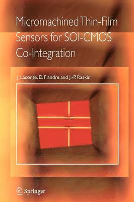 Micromachined Thin-Film Sensors for SOI-CMOS Co-Integration 1