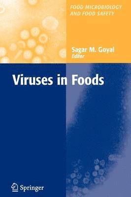 Sagar Goyal - Viruses in Foods, Häftad