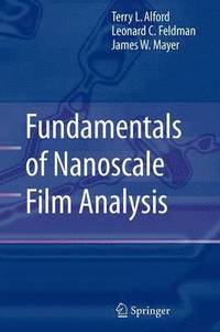 bokomslag Fundamentals of  Nanoscale Film Analysis