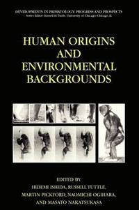 bokomslag Human Origins and Environmental Backgrounds