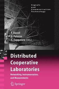 bokomslag Distributed Cooperative Laboratories: Networking, Instrumentation, and Measurements