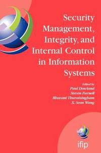 bokomslag Security Management, Integrity, and Internal Control in Information Systems
