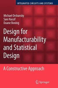 bokomslag Design for Manufacturability and Statistical Design