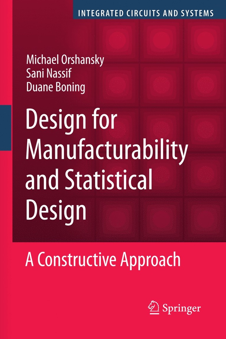 Design for Manufacturability and Statistical Design 1