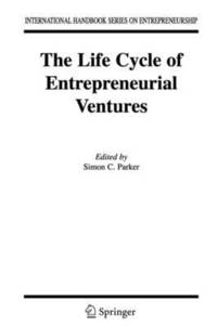 bokomslag The Life Cycle of Entrepreneurial Ventures