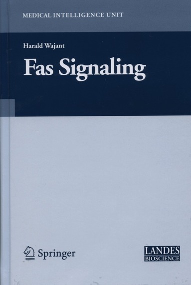 Harald Wajant - Fas Signaling, Häftad