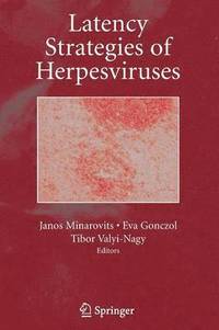 bokomslag Latency Strategies of Herpesviruses