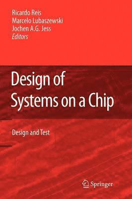Design of Systems on a Chip: Design and Test 1