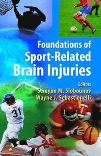bokomslag Foundations of Sport-Related Brain Injuries