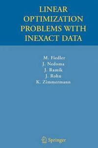 bokomslag Linear Optimization Problems with Inexact Data