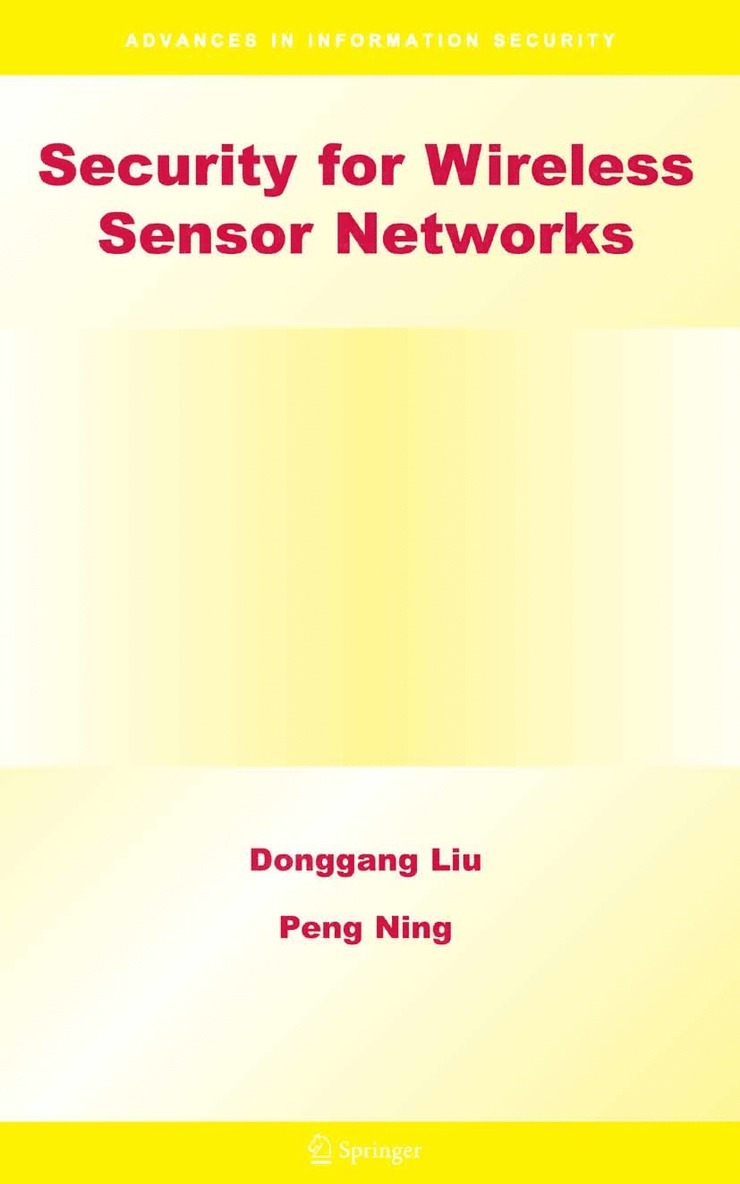 Security for Wireless Sensor Networks 1