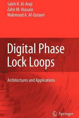 Digital Phase Lock Loops 1