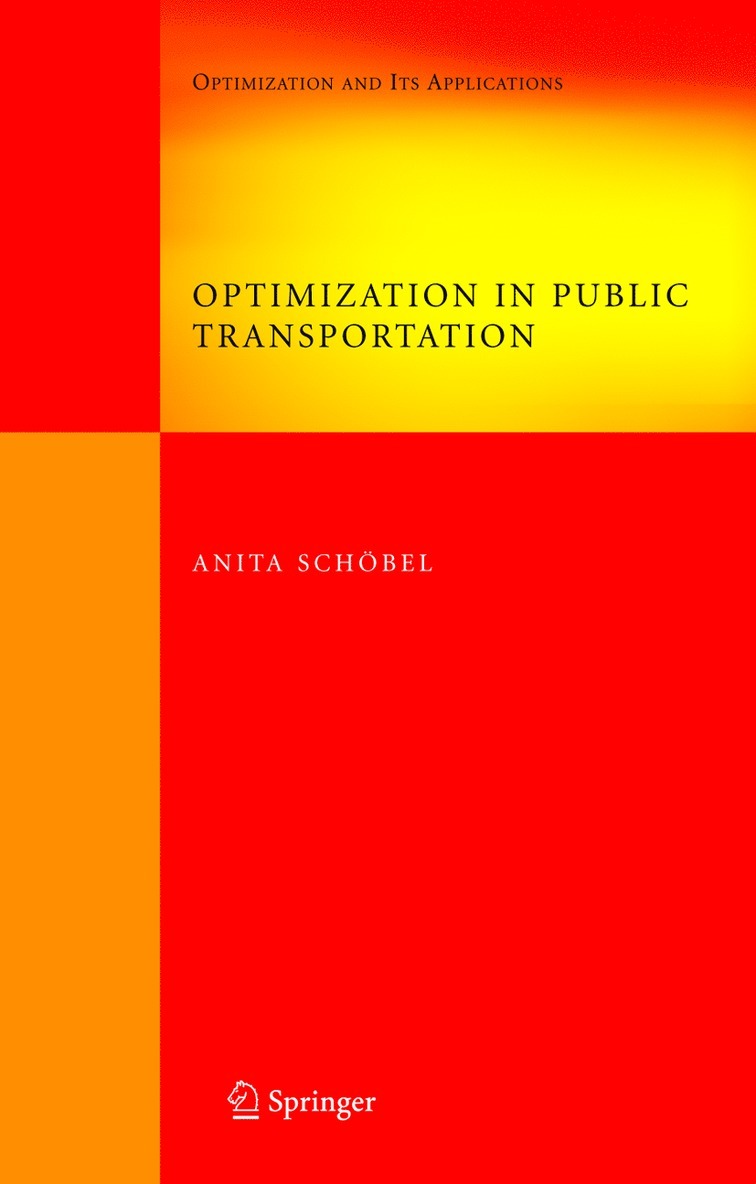 Optimization in Public Transportation 1