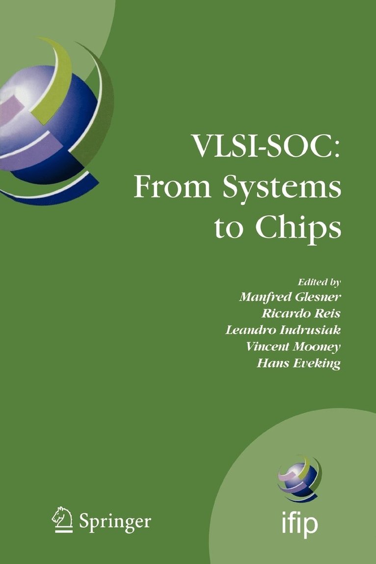 VLSI-SOC: From Systems to Chips 1